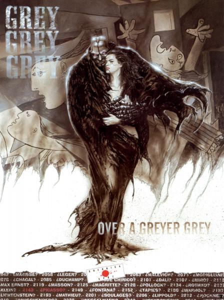 GREY OVER A GREYER GREY